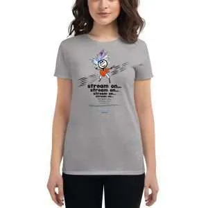 Women’s short sleeve Rockin’ tee | “Stream On”