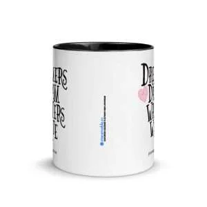 Musician Mug, Satisfying Colors | “Dreamers Dream Writers Write”
